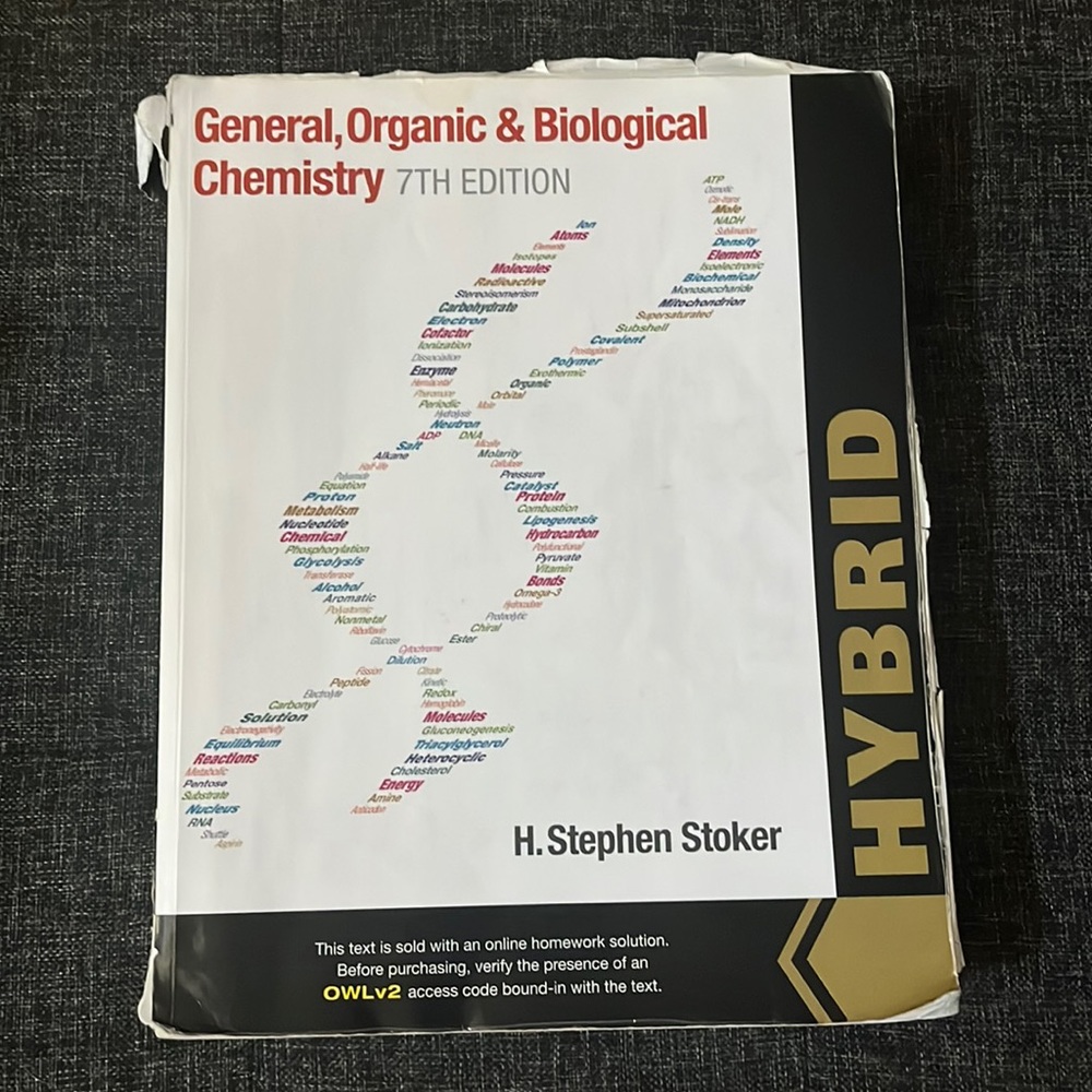 General, Organic & Biological Chemistry 7th edition Textbook H. Stephen Stoker